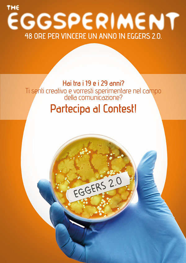 Eggers 2.0 compie 10 anni e lancia il contest The Eggsperiment per gli aspiranti creativi