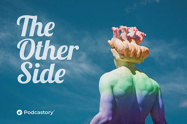 Podcastory racconta l’amore no gender con la serie The Other Side